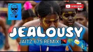 Jealousy - Sean Rii Ft Jenieo | Jaitz 675 Remix