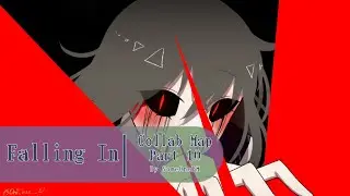 Falling In | Collab Map (Part 10) [Underpain Ver. SomeOne PM] **backup**