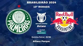 PALMEIRAS vs. RED BULL BRAGANTINO | 2024 BRASILEIRÃO | ROUND 10 | PES2021 Gameplay