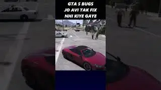 GTA 5 BUGS JO AVI TAK FIX NHI KIYE GAYE😂 PART 1 