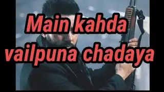 Ni main kahda vailpuna chadaya bacha bacha badmash ho gya | Sippy gill