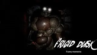 Frigid Dusk funny moments (Roblox) Dikejer bonnie, Doni, kompilasi jumpscare