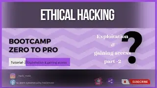Complete Ethical Hacking Bootcamp 2023 Zero to pro || exploitation & gain access tutorial-37 part-2
