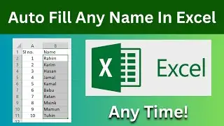 Auto Fill Any Name in Excel from Your List | Excel Tips for Beginners