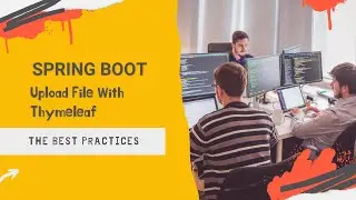 Spring Boot. Java. Upload File With Thymeleaf