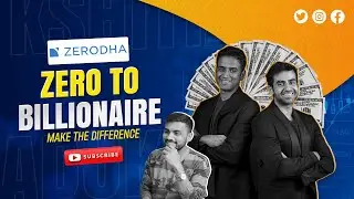 Zerodha Success Story By Kshitiz Adukia.