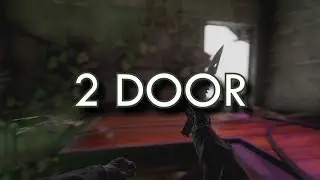 2 Door (CS:GO Edit)