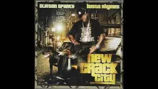 Busta Rhymes - New Crack City FULL ALBUM