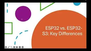 esp32-s3 vs esp32 - key differences