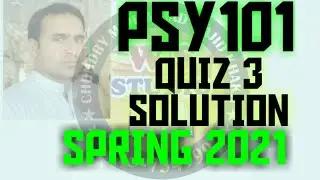 psy101 quiz 3 solution spring 2021 ~ psy101 quiz 3 solution 2021
