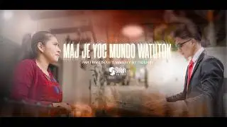 ANA FRANCISCO FT  MARCO Y SU TECLADO MAJ JE YOC MUNDO WATUTOK VODEOCLIP 4K