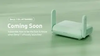 Coming Soon: Beryl 7 (GL-MT3600BE) | BE3600 Dual-band Wi-Fi 7 Travel Router