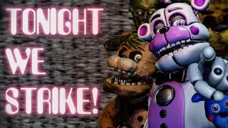 [SFM FNaF] Tonight we Strike - Remix | Remake