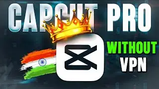 Bina VPN Ke Capcut Kaise Use Kare? | How To Use Capcut Without VPN 2026 | Capcut No Internet Problem