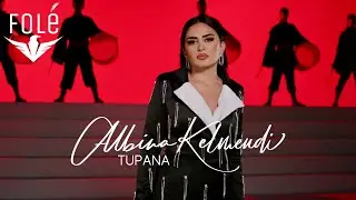 Albina Kelmendi - Tupana (Rruge me Nota)