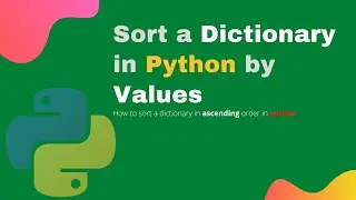 Python tutorial: How to sort a dictionary by value in Python (1)