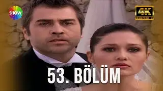 Ezo Gelin 53. Bölüm | Ultra HD 4K