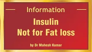 Insulin – Not for Fat Loss | Medifit Education -Official | Mumbai, India |