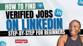 How to Find Real and Verified Remote Jobs on LinkedIn as a Virtual Assistant (Step-by-Step Guide)