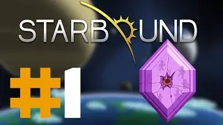 2D ПАТРУЛЬ | StarBound Прохождение | Starbound Эркиевый Ужас | #1