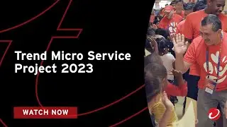 Trend Micro – Building A Future 2023