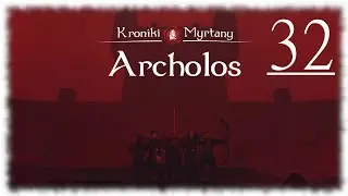Gothic II Kroniki Myrtany: Archolos - 32 - Winnica Rity