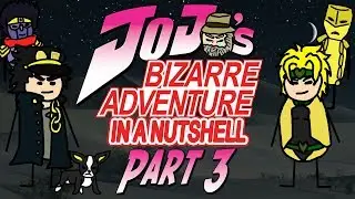 JoJo's Bizarre Adventure Part 3: Stardust Crusaders In A Nutshell
