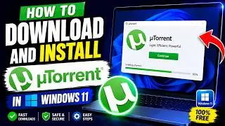 How to Download & Install uTorrent on Windows 11 (Free & Safe — 2026)