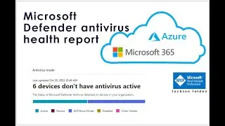 Microsoft Defender antivirus health report