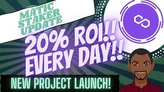 20% DAILY REWARDS!! OVER 700% YEARLY! - MATIC STAKER - UPDATE