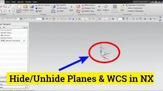 How to Hide Planes and WCS in Siemens NX