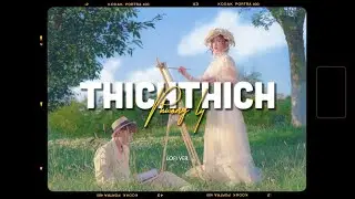 ThichThich - Phương Ly x Zeaplee「Lofi Version by 1 9 6 7」/ Audio Lyrics Video