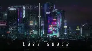Vantitan - Lazy space (official audio)