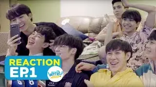 WHY R U REACTION ดูพร้อมกันเป็นคู่ EP1