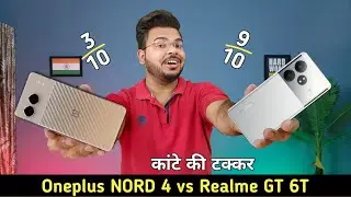 OnePlus Nord 4 vs Realme GT 6T in hindi | OnePlus Nord 4 vs Realme GT 6T Camera Test | Oneplus Nord4