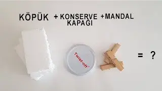 Bakın Strafor Köpükten Ne Yaptım - Styrofoam Foam