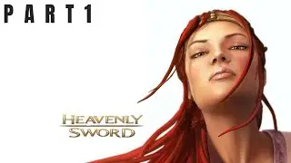 Heavenly Sword Play through | Part 1 / Ninja Blade Part 1
