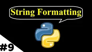 [ Hindi ] What is String formatting in python || Machine Learning Tutorials || 
