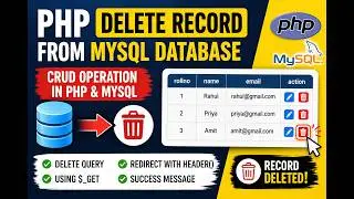 PHP Delete Record from MySQL Database | Student