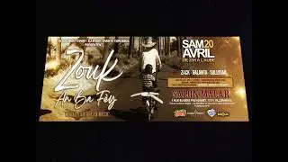 ZOUK AN BA FÈ'Y 🔥🏝️🎧 LE SAMEDI 20 AVRIL 🔥🏝️🎧 !!! SALON MALAR À VILLEPARISIS