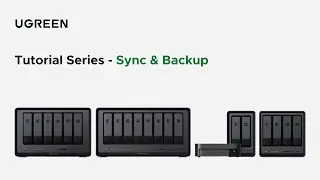 UGREEN NASync Tutorial Series - Introduction to Sync and Backup