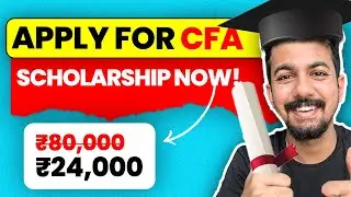 CFA Scholarship | How to apply? | All you need to know | Aaditya Iyengar