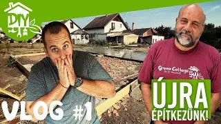 Újra építkezünk! Vlog #1 | Green Cottage DIY