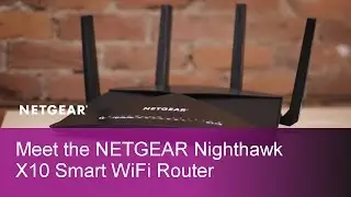 Meet the New NETGEAR Nighthawk X10 WiFi Router