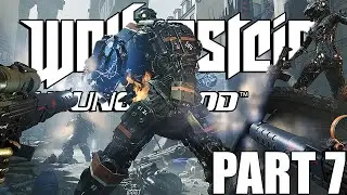 Wolfenstein Youngblood Walkthrough #7 