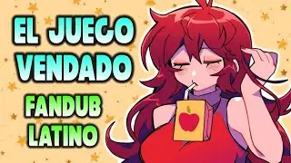 EL JUEGO VENDADO 👁️❤️ | Friday Night Funkin | Fandub Español Latino
