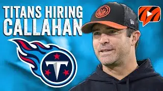 Bengals News: Brian Callahan to Become Titans Head Coach | Instant Reaction