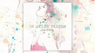 „In Allen Farben“ - Heike Ostertag (Songimpuls)