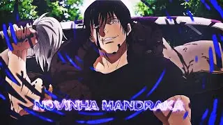 Novinha Mandraka. 🎭 (Mep part)