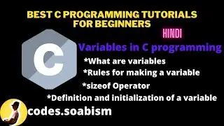 3.1 - Variables in C programming | Rules for Defining a Variable | sizeof operator | lec_5